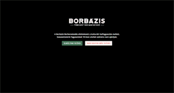 Desktop Screenshot of borbazis.hu
